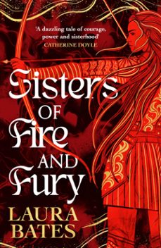 sisters of fire and fury (ebook)-laura bates-9781398519381