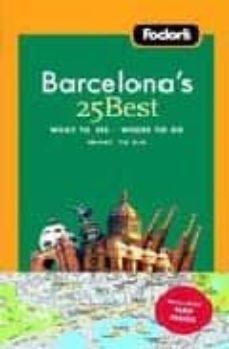 fodor s barcelona s 25 best (5th ed.)-9781400007981