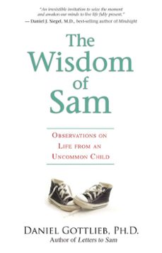 the wisdom of sam (ebook)-daniel gottlieb-9781401927981
