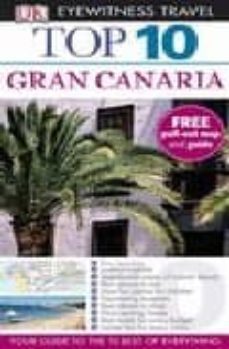 gran canaria (dk eyewitness top 10 travel guides)-9781405321181