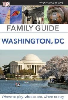 family guide washington, dc 2012 (dk eyewitness travel)-9781405367981