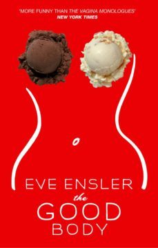 the good body (ebook)-eve ensler-9781407058481