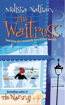 the waitress (ebook)-melissa nathan-9781407099781