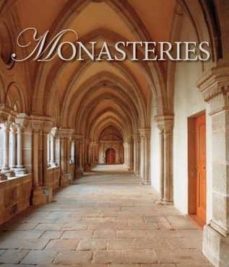 monasteries: places of spirituality and seclusion around the worl d-9781407564081