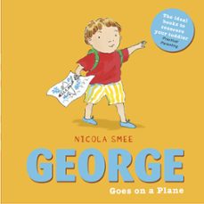 george goes on a plane (ebook)-nicola smee-9781408341681