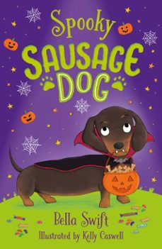 spooky sausage dog (ebook)-bella swift-9781408374481