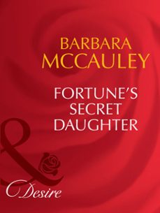 fortune's secret daughter (ebook)-barbara mccauley-9781408941881
