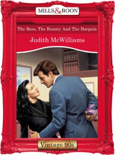 the boss, the beauty and the bargain (ebook)-judith mcwilliams-9781408990681
