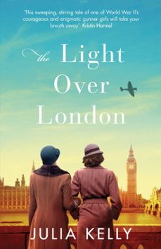 the light over london (ebook)-julia kelly-9781409189381