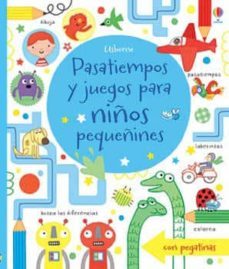 pasatiempos y juegos para niños pequeñines-9781409563181