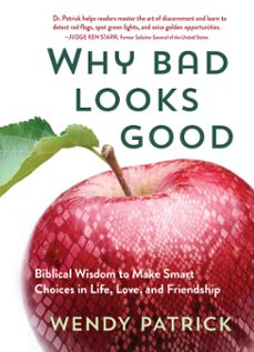 why bad looks good (ebook)-wendy patrick-9781424564781