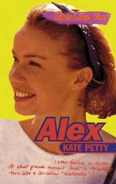 girls like you: alex (ebook)-kate petty-9781444007381