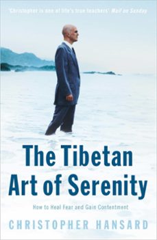 the tibetan art of serenity (ebook)-christopher hansard-9781444717181