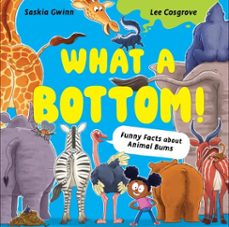 what a bottom!-saskia gwinn-9781444980981