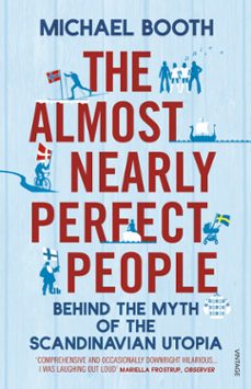 the almost nearly perfect people (ebook)-michael booth-9781448192281