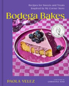 bodega bakes-paola velez-9781454952381