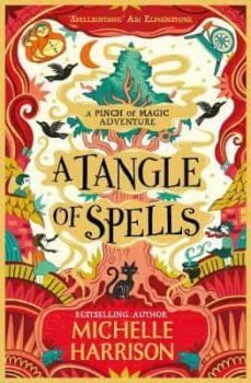 a tangle of spells (a pinch of magic adventure 3)-9781471183881