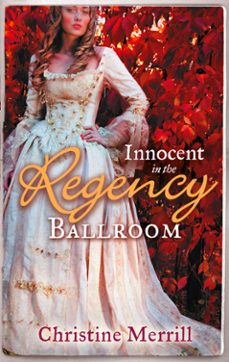 innocent in the regency ballroom (ebook)-christine merrill-9781472015181
