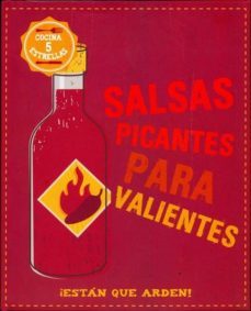 salsas picantes para valientes (cocina 5 estrellas)-9781472359681