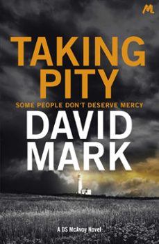 taking pity (ebook)-david mark-9781473668881