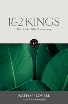 the hodder bible commentary: 1 &amp; 2 kings (ebook)-nathan lovell-9781473698581