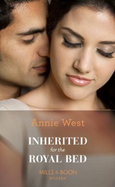 inherited for the royal bed (ebook)-annie west-9781474072281