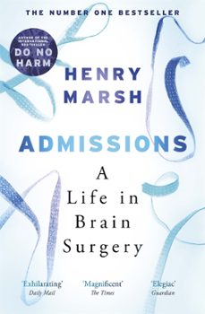 admissions (ebook)-henry marsh-9781474603881