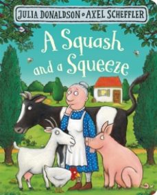 a squash and a squeeze-julia donaldson-9781509830381