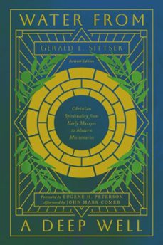 water from a deep well (ebook)-gerald l. sittser-9781514015681