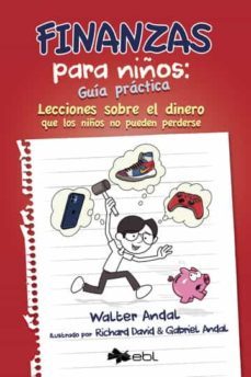finanzas para niños: guia practica-walter andal-9781524318581