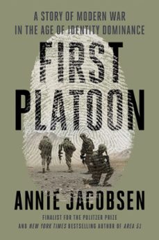 first platoon (ebook)-annie jacobsen-9781524746681