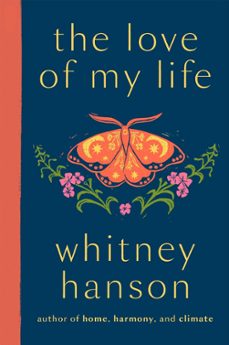the love of my life-whitney hanson-9781529442281