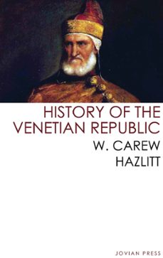 history of the venetian republic (ebook)-9781537810881