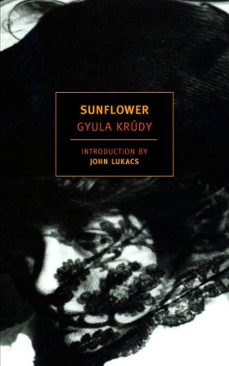 sunflower (ebook)-gyula krudy-9781590174081