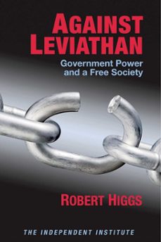 against leviathan (ebook)-robert higgs-9781598130881
