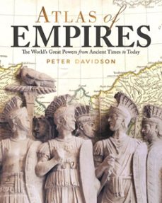 atlas of empires (ebook)-peter davidson-9781620082881