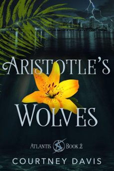aristotle's wolves (ebook)-courtney davis-9781631123481