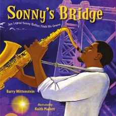 sonny's bridge (ebook)-barry wittenstein-9781632897381