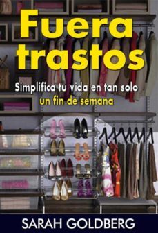 fuera trastos: simplifica tu vida en tan solo un fin de semana (ebook)-9781633393981