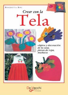 crear con la tela (ebook)-benedetta bini-9781646998081