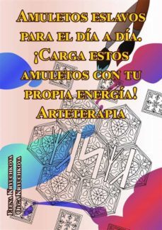 amuletos eslavos para el dia a dia. ¡carga estos amuletos con tu propia energia! arteterapia (ebook)-olga kryuchkova-9781667420981