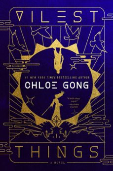 vilest things (ebook)-chloe gong-9781668000281