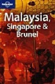 malaysia, singapore y brunei (lonely planet) (10th ed.)-9781740597081