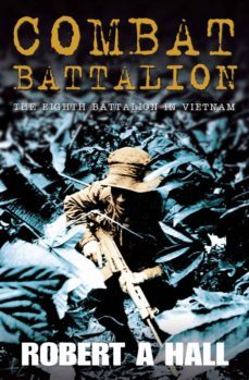 combat battalion (ebook)-robert a. hall-9781741153781