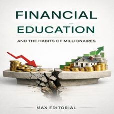 financial education and the habits of millionaires (ebook)-max editorial-9781779741981