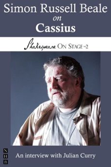 simon russell beale on cassius (ebook)-simon russell beale-julian curry-9781780018881