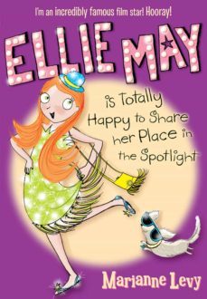 ellie may is totally happy to share her place in the spotlight (ebook)-marianne levy-ali pye-9781780311081