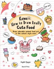 kawaii: how to draw really cute food-angela nguyen-9781782218081