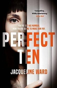 perfect ten (ebook)-jacqueline ward-9781786493774