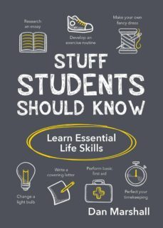 stuff students should know (ebook)-dan marshall-9781787831681